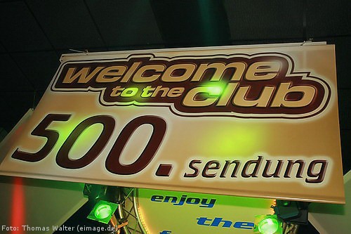 Welcome to the Club - Die 500. Sendung - Das groe Jubilum am 06.06.2007 - img_1672.jpg - eimage.de - Event Fotos 